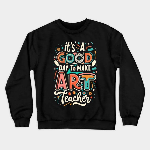 Art Teacher Gift Crewneck Sweatshirt by Zachariya420